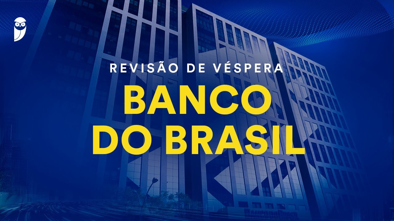 Revisão de Véspera Banco do Brasil
