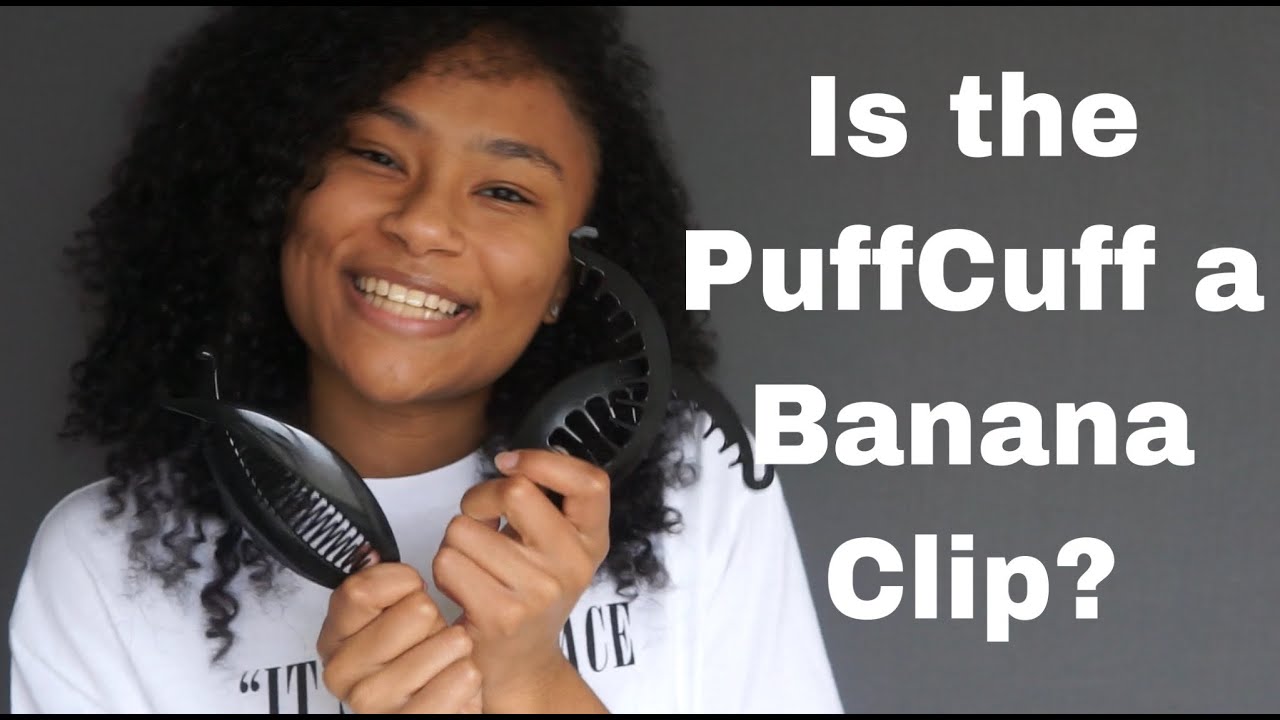 Is the PuffCuff a Banana Clip?