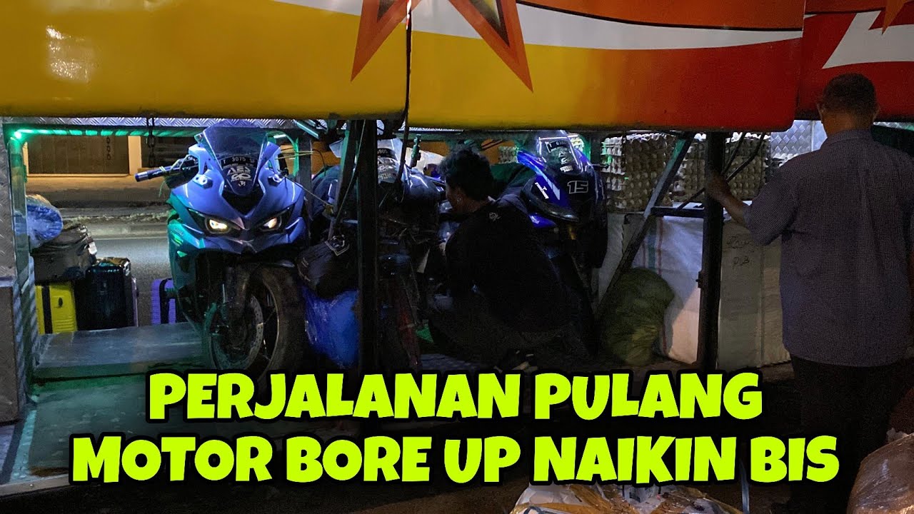 PULANG KE KARAWANG MOTOR MASUKIN KE DALAM BIS LINTAS SUMATRA #377