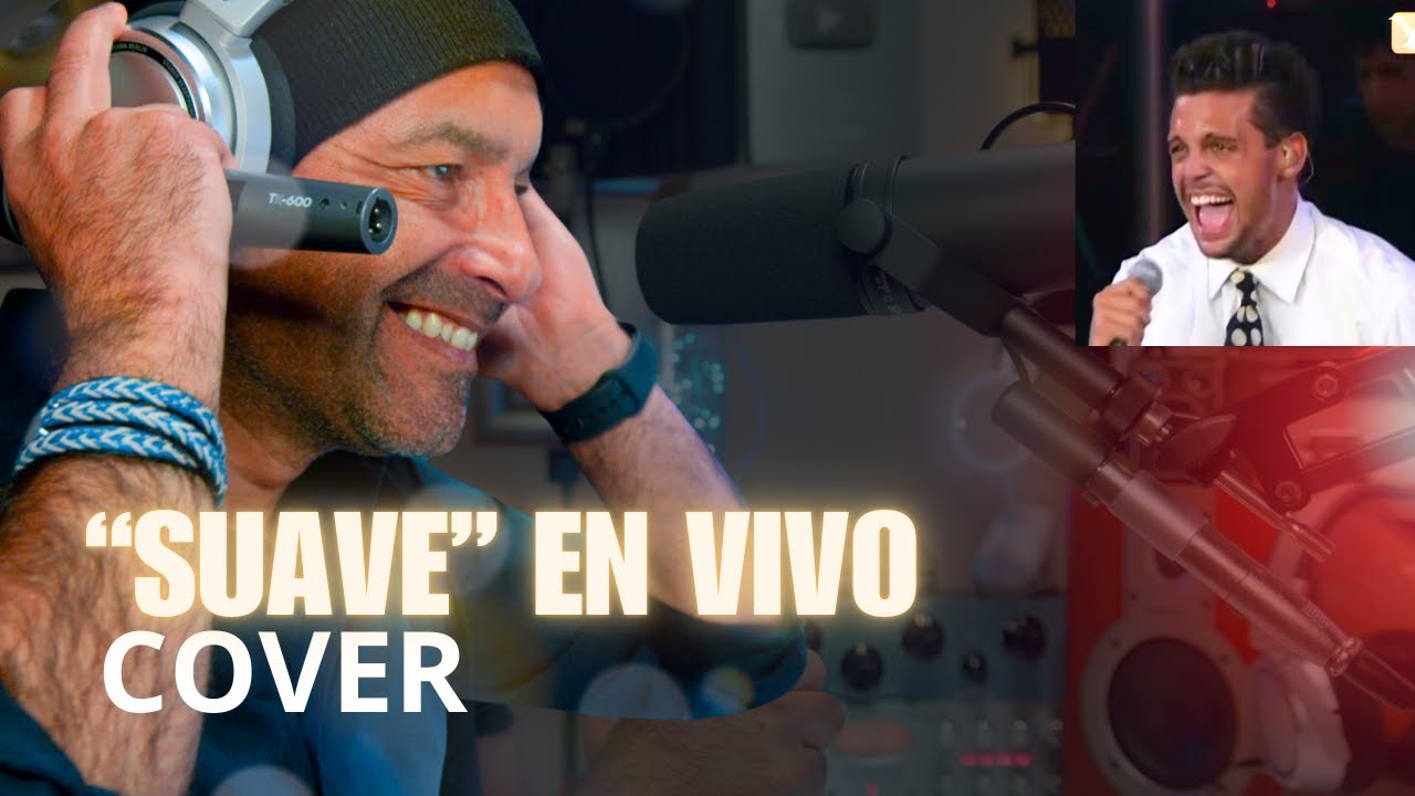 SUAVE | COVER EN VIVO | AL ESTILO DE LUIS MIGUEL
