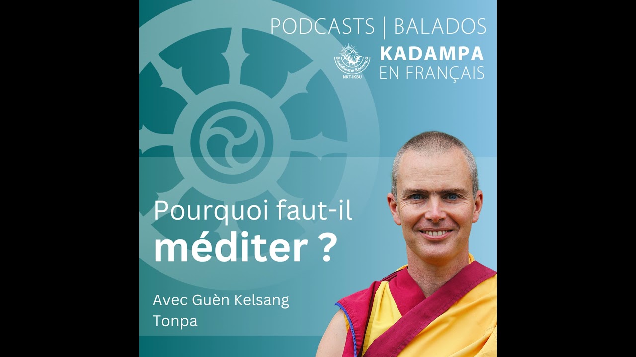 Pourquoi faut-il méditer ?