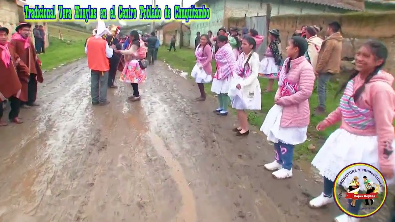 VARA HUAYLAS Tradicional costumbrista en nuestra Santa Tierra CCPP de Chuquitambo Peru y el Mundo