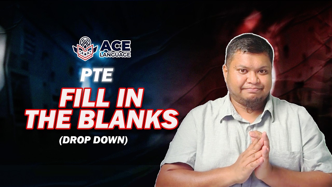 PTE Fill in the Blanks (Dropdown) | Pearson-Based Strategy by a Certified Trainer