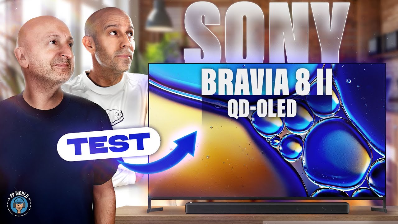 TEST : SONY Bravia 8 II (téléviseur 4K QD OLED)