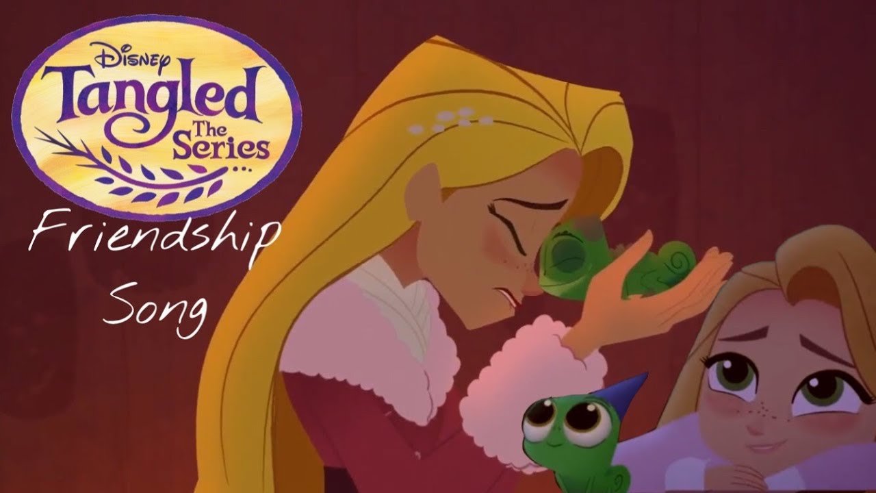 Friendship Song Extended (Tangled: The Series | Pascals Story)