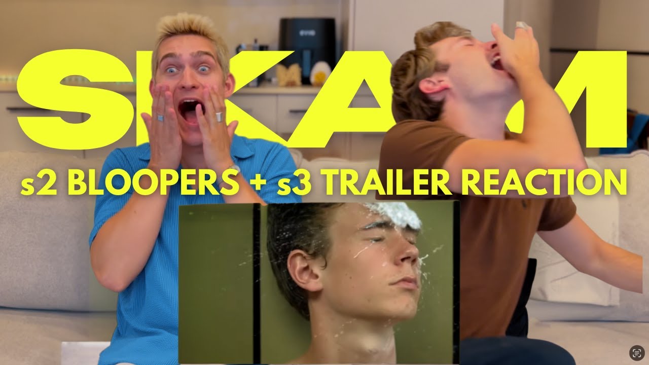 Bradam Reacts to Skam S2 Bloopers + *That* Skam S3 Teaser!