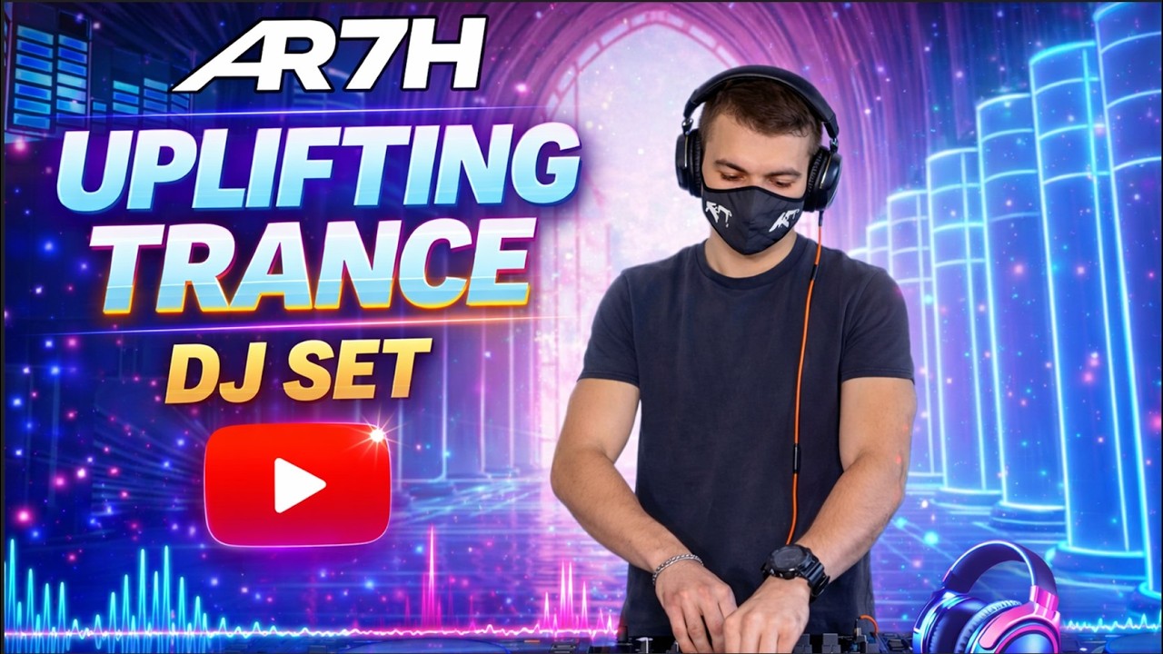 Uplifting Trance DJ Set 💥| AR7H – Elevation of Spirit Episode 21
