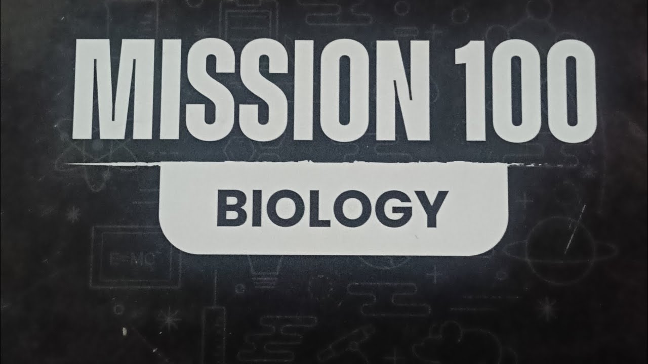 Mission 100 biology book review 