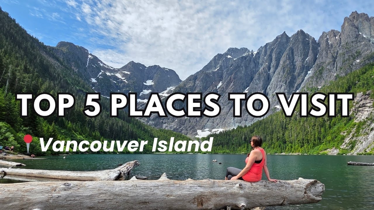 5 мест на острове Ванкувер, которые обязательно стоит посетить любителям приключений