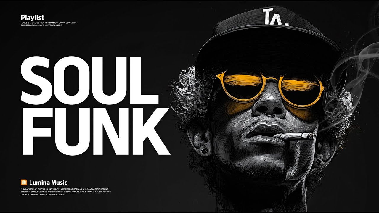 Soul Funk - Hip Hop Remix Part.24 | Finding Light Inside the Wounds | Soul Funk Hip-Hop