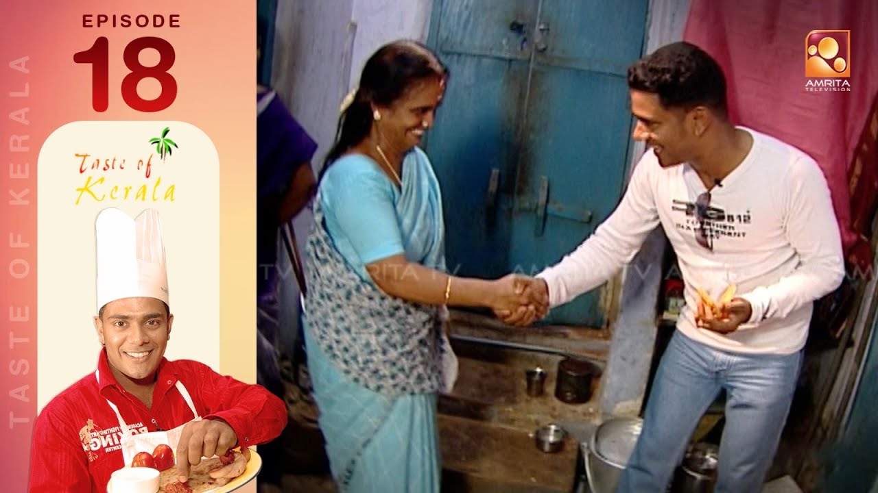 TASTE OF KERALA | EPI : 18| RAJ KALESH | AMRITA TV