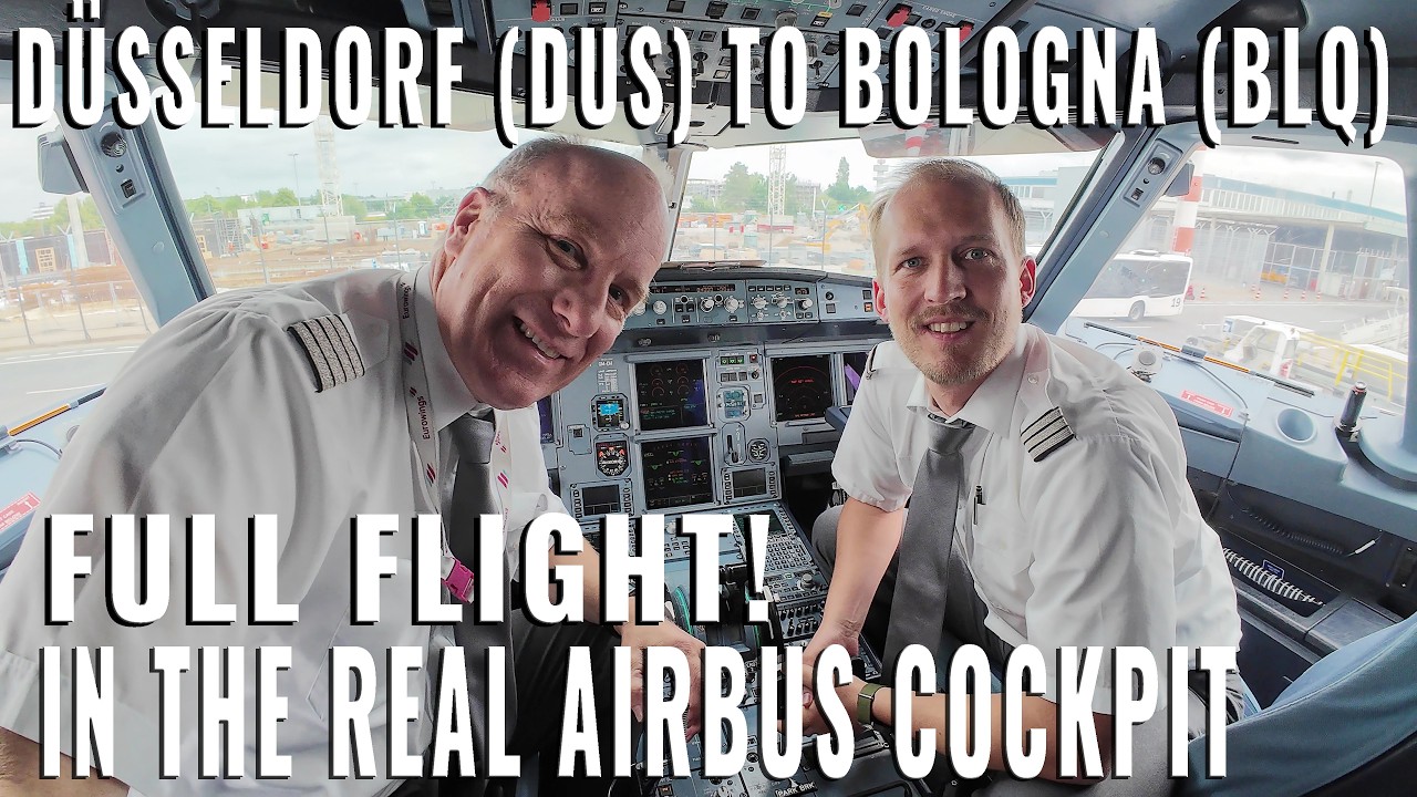AIRBUS COCKPIT FULL FLIGHT! | D&Uuml;SSELDORF 🇩🇪 (DUS) TO BOLOGNA 🇮🇹 (BLQ) | REAL AIRPLANE | 5 cameras