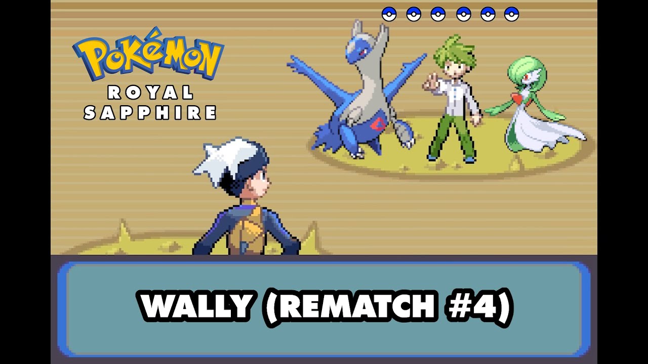 Pokemon Royal Sapphire - VS Wally (Rematch #4)