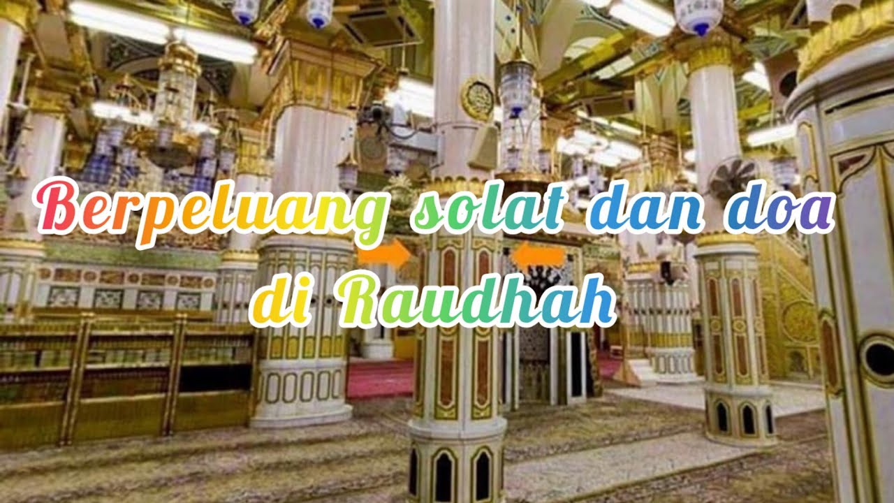 Raudhah pintu 37 Dan sebelah kawasan Raudhah pintu 32