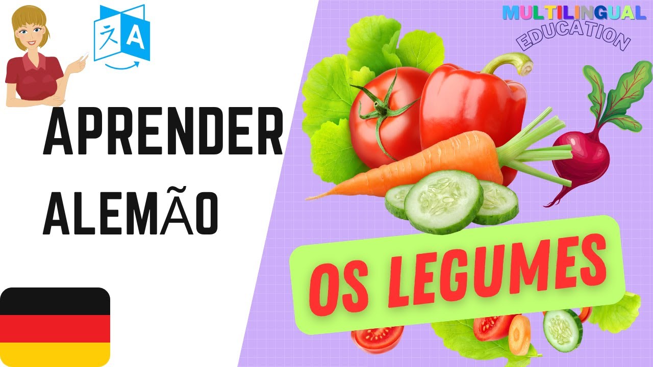OS LEGUMES em Alemão