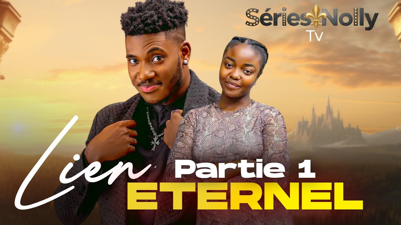 LIEN ETERNEL (PARTIE 1) - Film Nollywood en français avec CHIDI DIKE, FRANCES NWABUDIKE