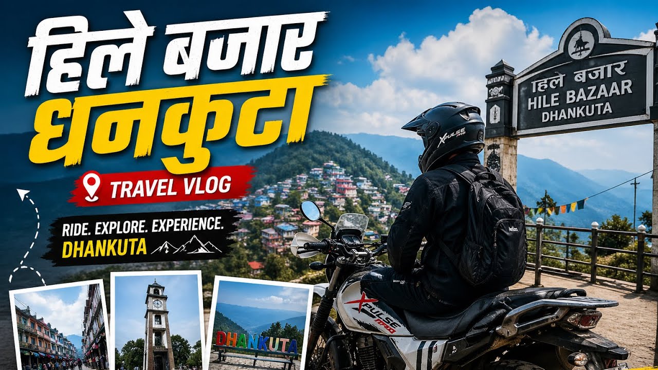 Ride to Hile Bazzar ,Dhankuta on Xpulse Pro.