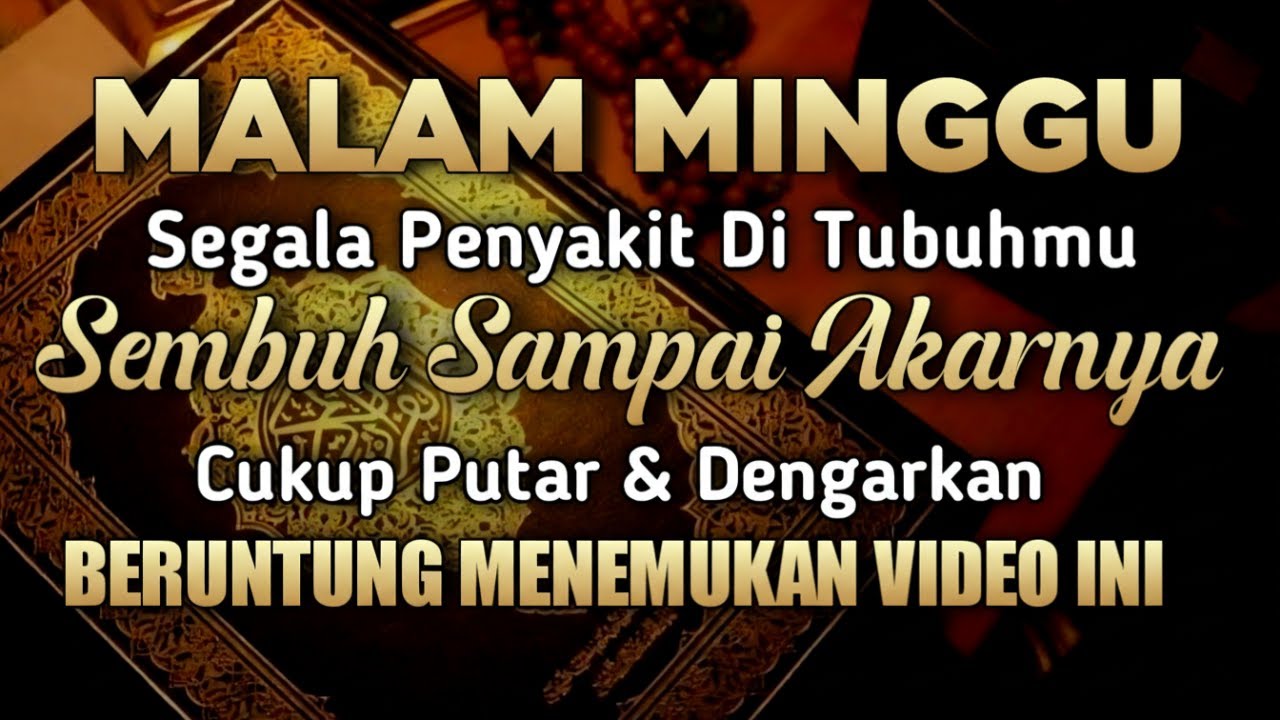 MALAM MINGGU SPESIAL SYA'BAN🤲PENYAKIT DI TUBUHMU SEMBUH HARI INI JUGA, ASAL SANGGUP PUTAR 3 MENIT❗
