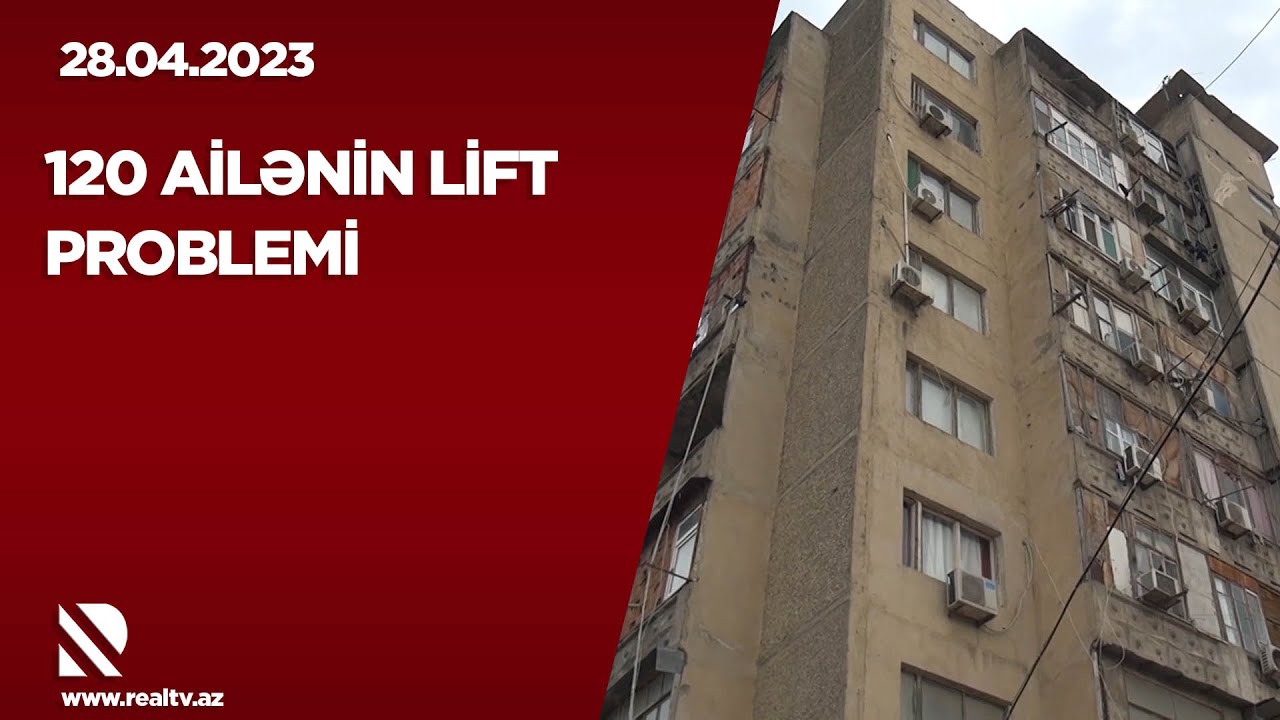 120 ailənin lift problemi - QMKİDK: Bina komitənin balansında deyil, təmir üçün vəsait ayrılmayıb