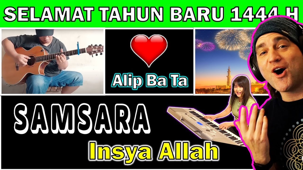 Alip Ba Ta SAMSARA Reaction & Jess Mancuso Collab |  | INSYA ALLAH | SELAMAT TAHUN BARU dari USA 🙏
