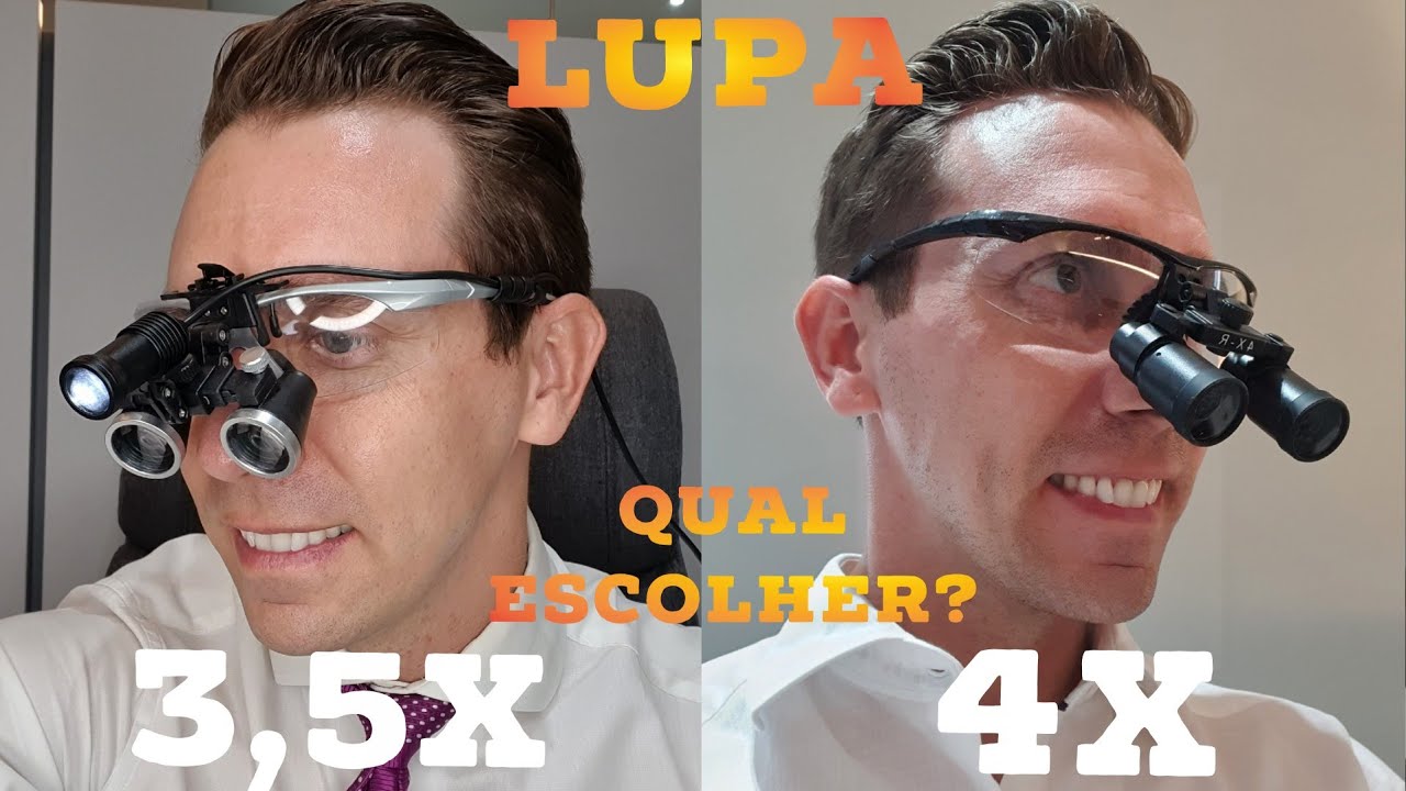 🔴DIFERENÇAS LUPAS ODONTOLÓGICAS 3,5X E 4X NA PRÁTICA!🥇 QUAL ESCOLHER????🤨🤔🤩