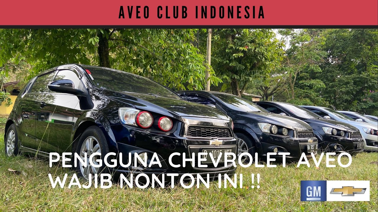CHEVROLET AVEO CLUB INDONESIA. Akhirnya touring lagi !!