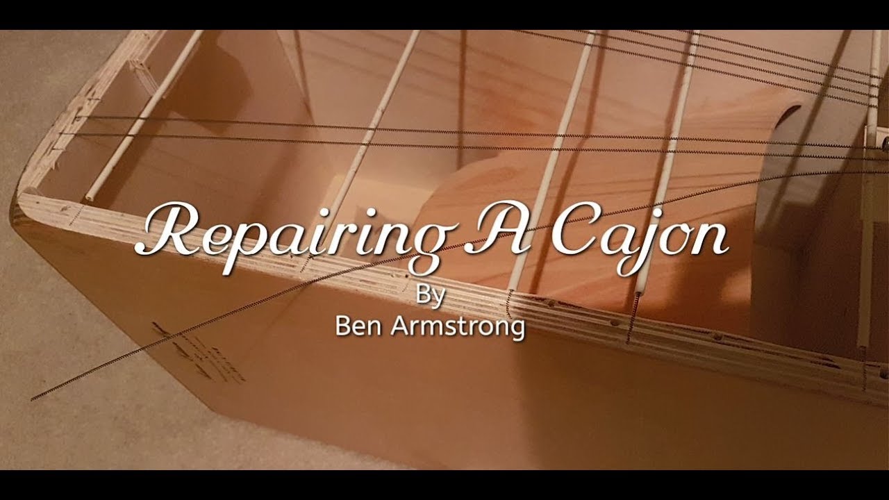 How To Repair A Cajon