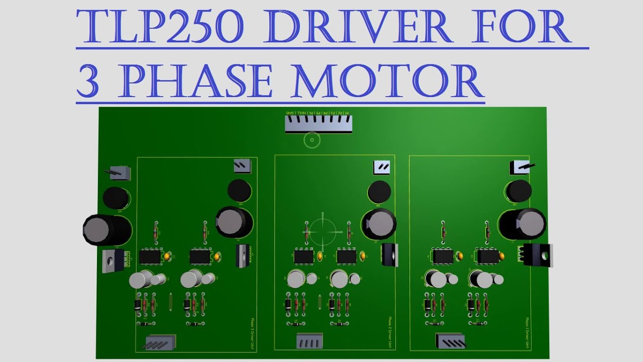 TLP250 Driver for 3 Phase Motor