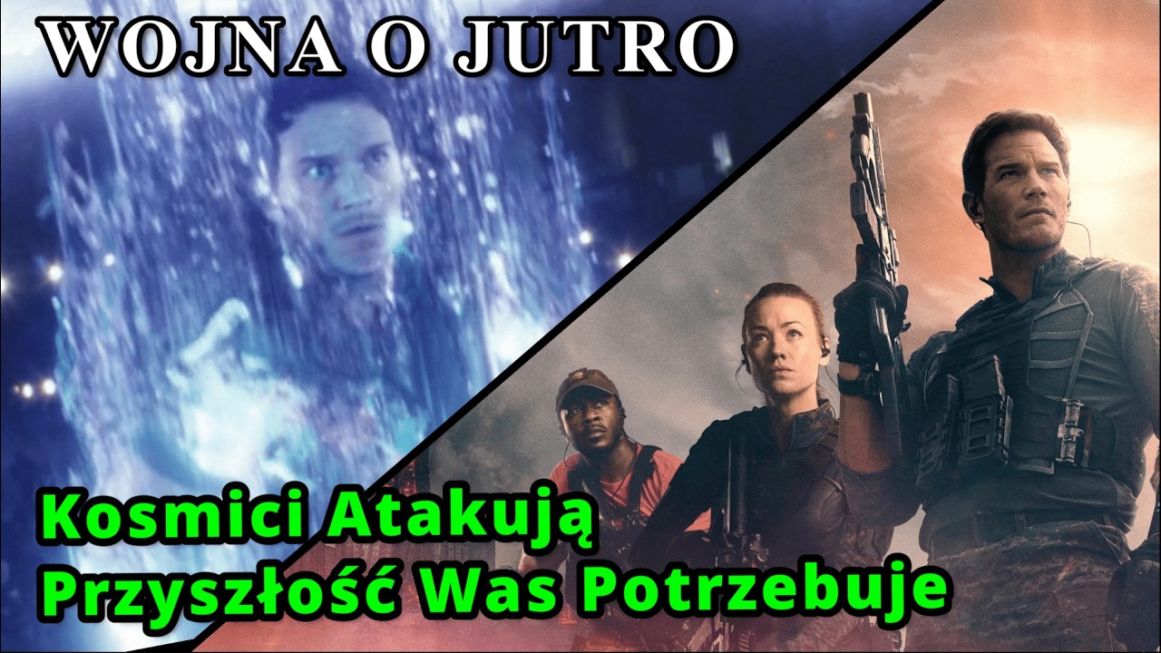 Podróż w czasie i inne problemy filmu Wojna o Jutro | Krótka Analiza