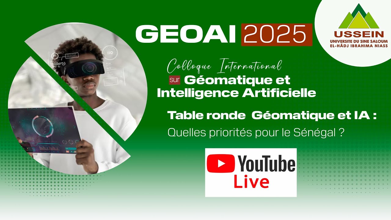 En Direct  Table ronde  – Géomatique et IA : quelles priorités pour le Sénégal ?
