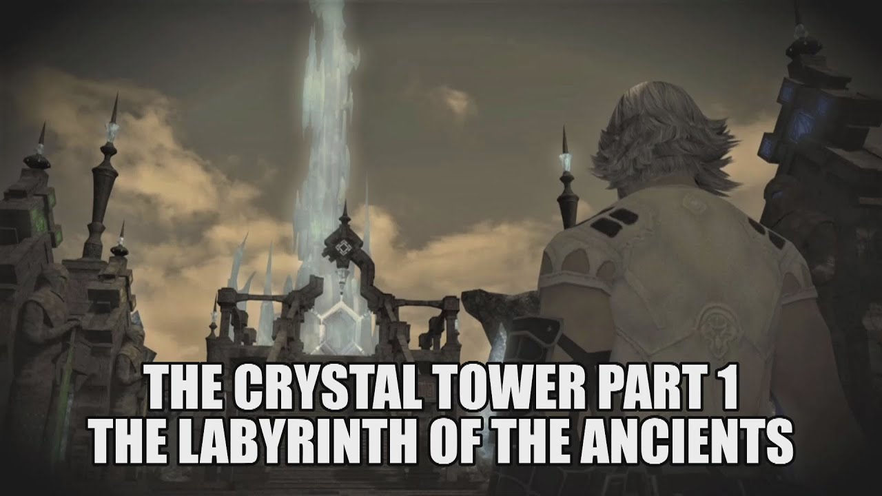 FFXIV Lore: История Кристальной Башни. Часть 1. Лабиринт Древних