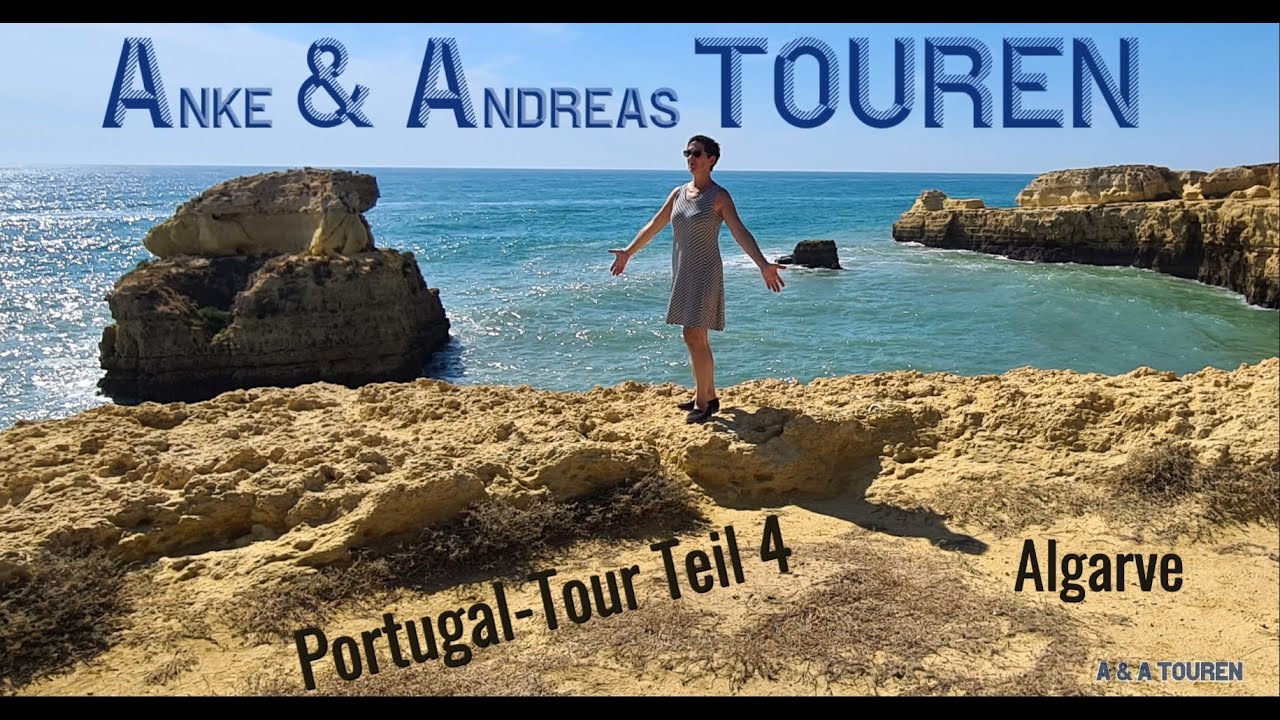 ARMAÇAO de PERA - HÖHLE BENAGIL -  ALGARVE - Tour Teil 4  Mit dem Wohnmobil in Portugal