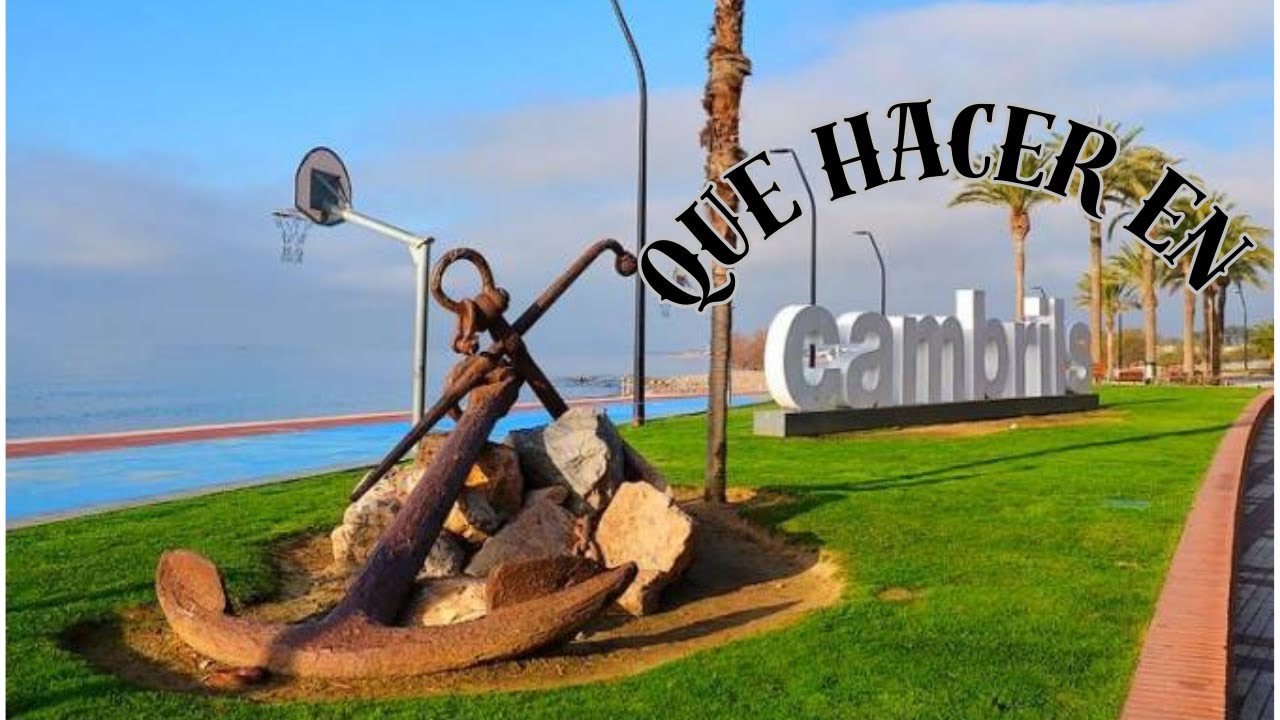 GUÍA TURISTICA DE CAMBRILS /QUE VER Y HACER EN CAMBRILS