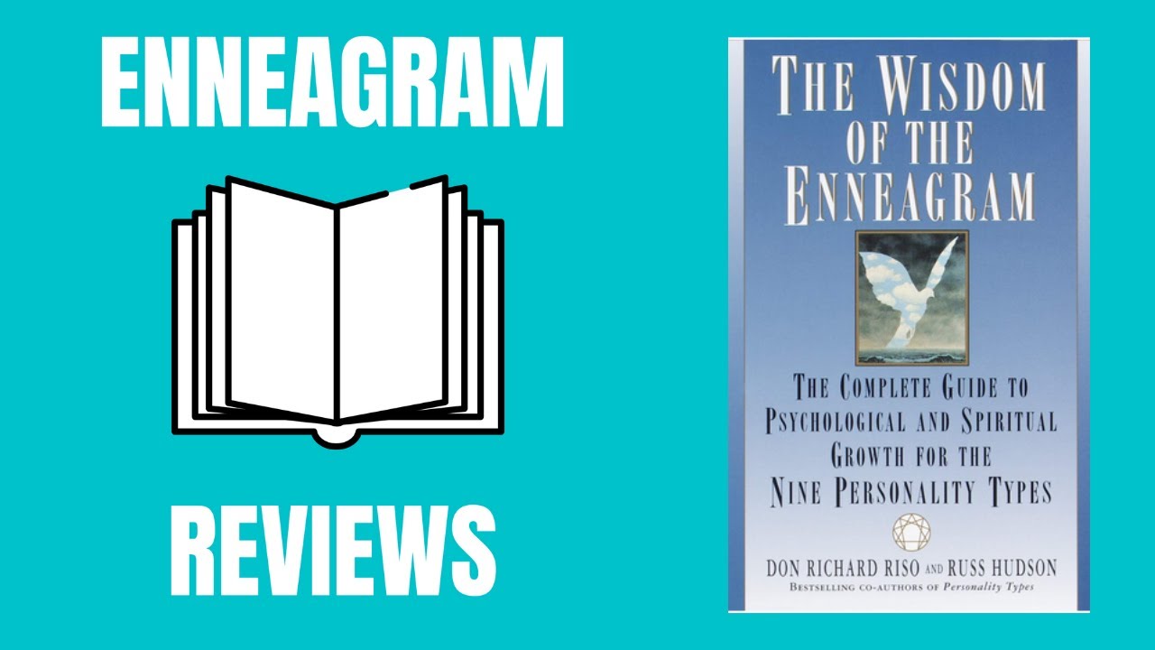 Enneagram Book Review #2: The Wisdom of the Enneagram