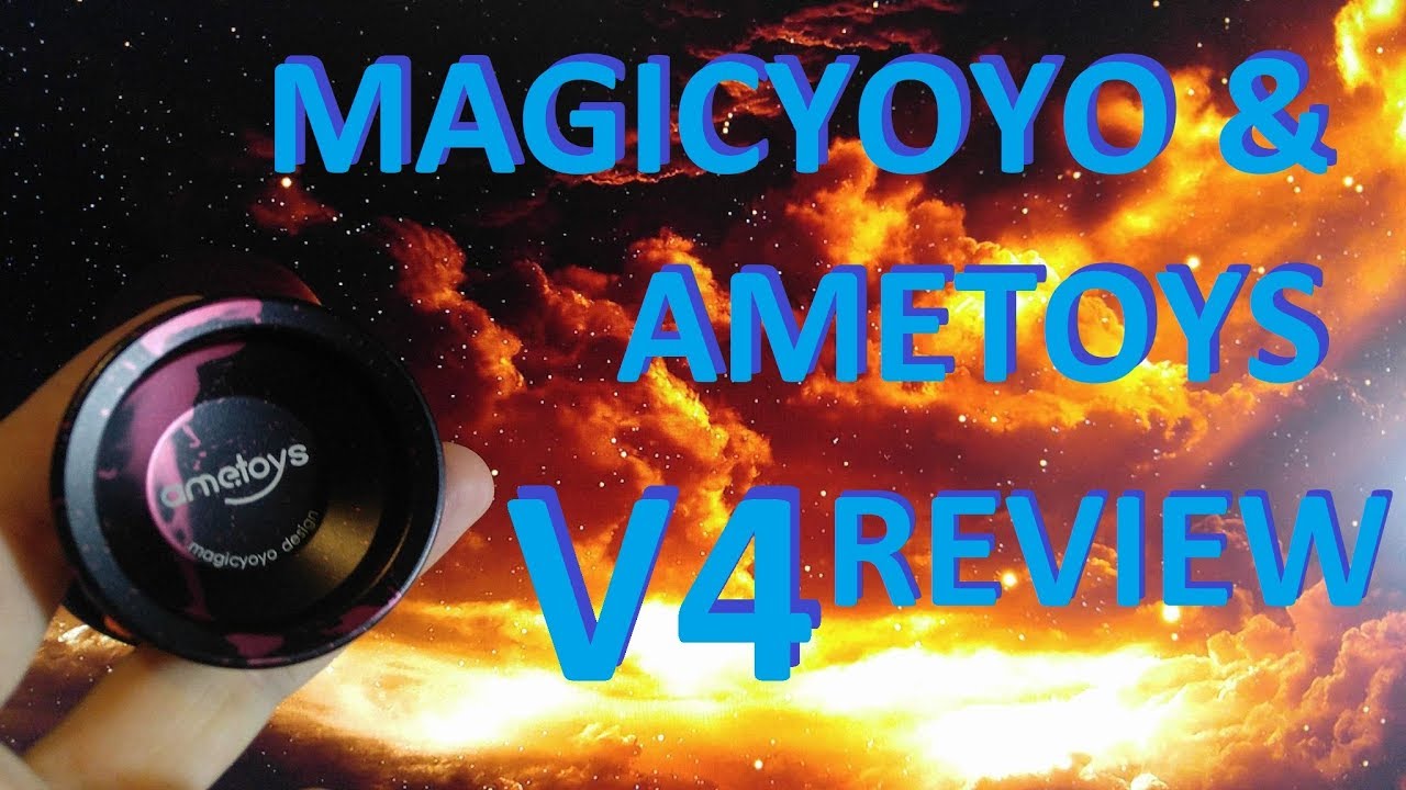 MagicYoYo / Ametoys V4  - Yoyo Review