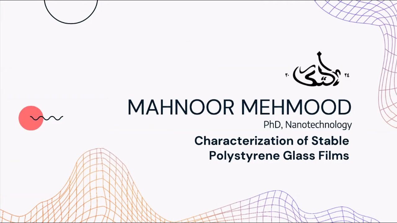 ​​Mahnoor Mehmood — Characterization of Stable Polystyrene Glass Films