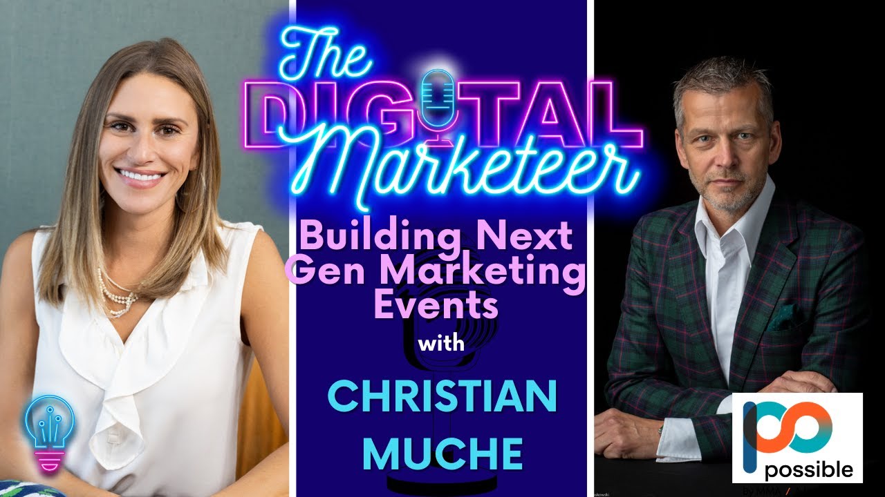 Episode 88: Building Next Gen Marketing Events with Christian Muche