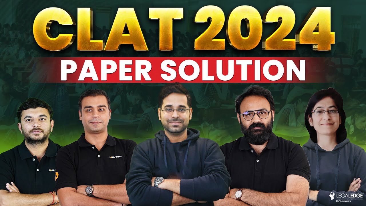 CLAT Previous Year Paper Solution 2024 - Complete Question Paper Analysis