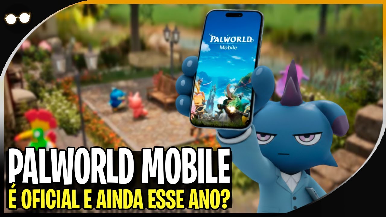 LANÇAMENTO DE PALWORLD MOBILE É OFICIAL! Qual o SEGREDO POR TRÁS?
