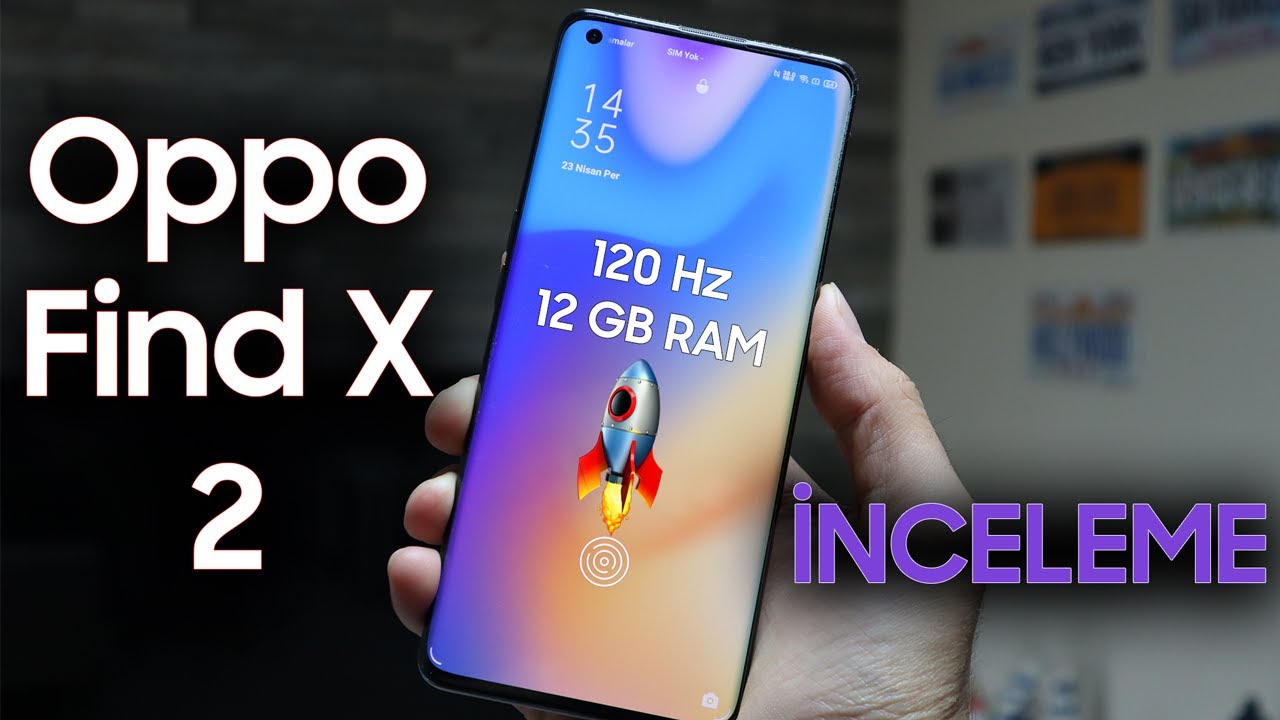 Oppo Find X2 inceleme - Roket Gibi Telefon!
