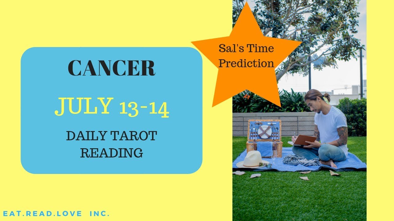 CANCER - “IS THIS EVEN REAL! WOW!” SAL’S TIME PREDICTION JULY 13-14 DAILY TAROT READING