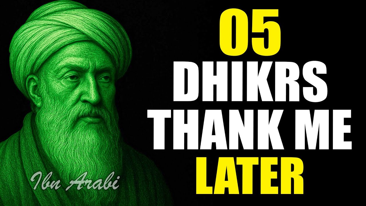 RECITE These 5 Dhikrs Tonight, You’ll See What Happens Tomorrow | Ibn Arabi