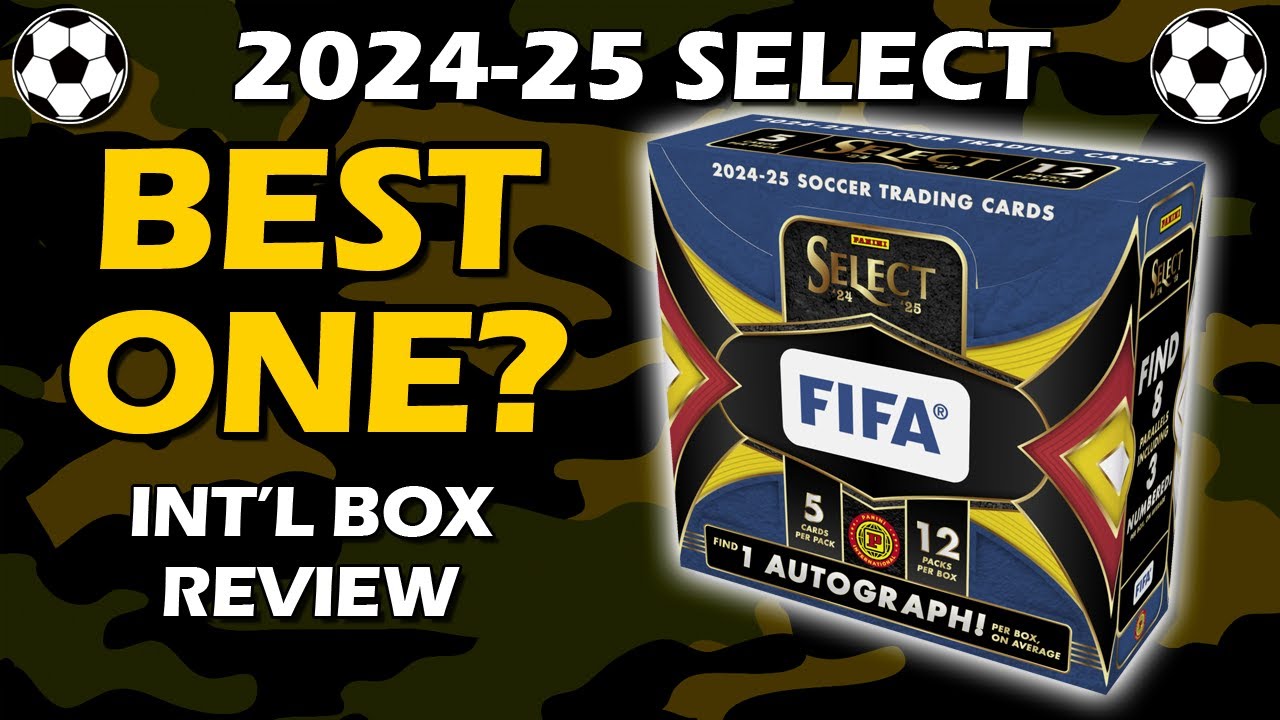 2024-25 Panini Select FIFA International Hobby Box Soccer Review