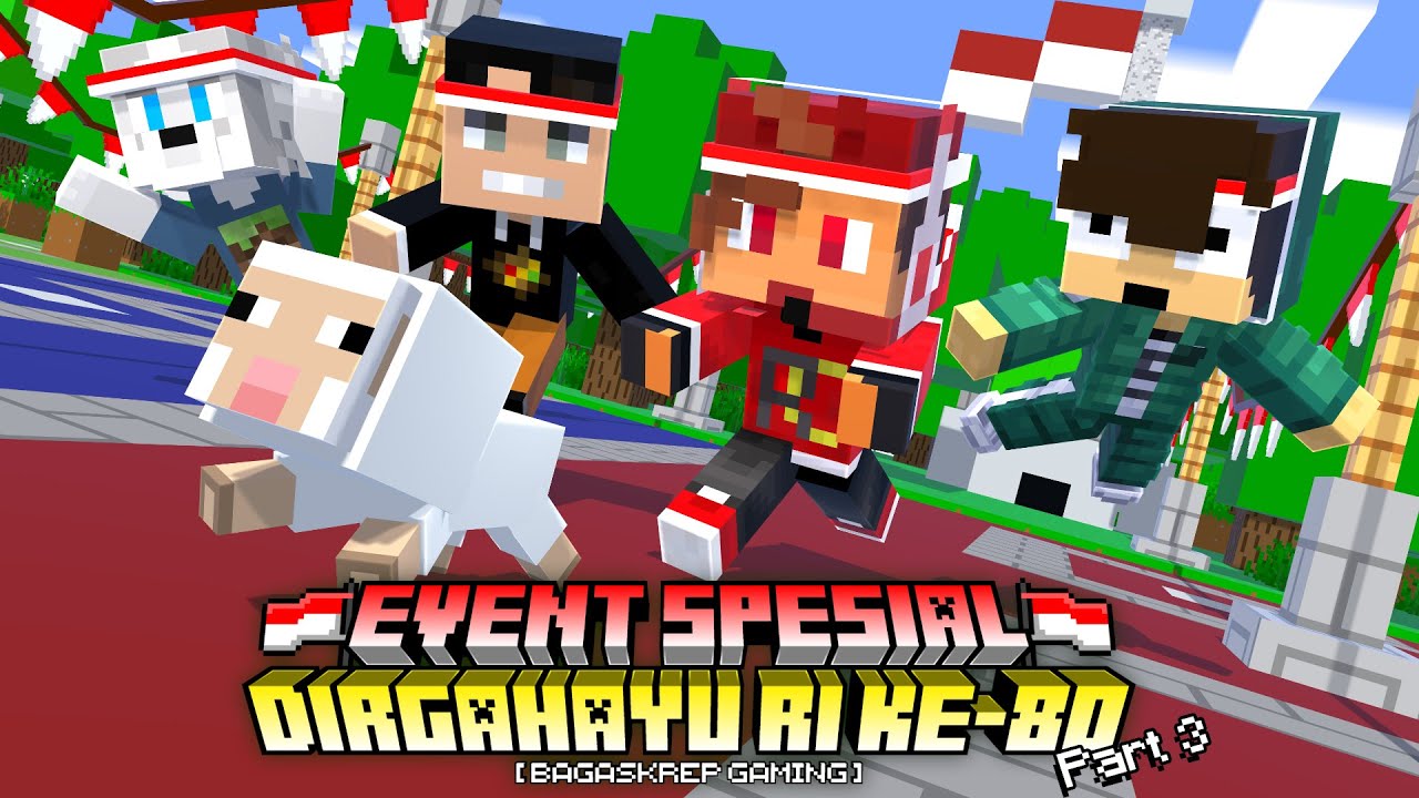 Pertandingan antar YouTuber Minecraft di Lomba Agustusan (PART 3)