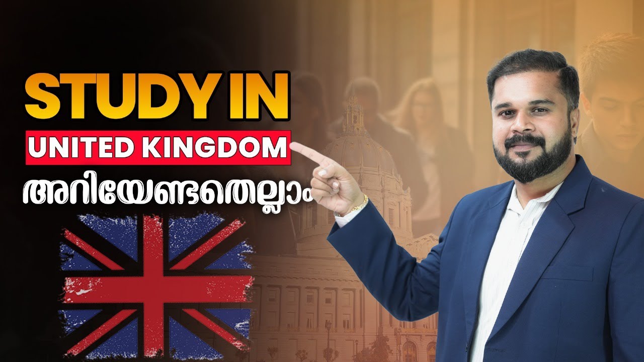 STUDY IN UK Malayalam