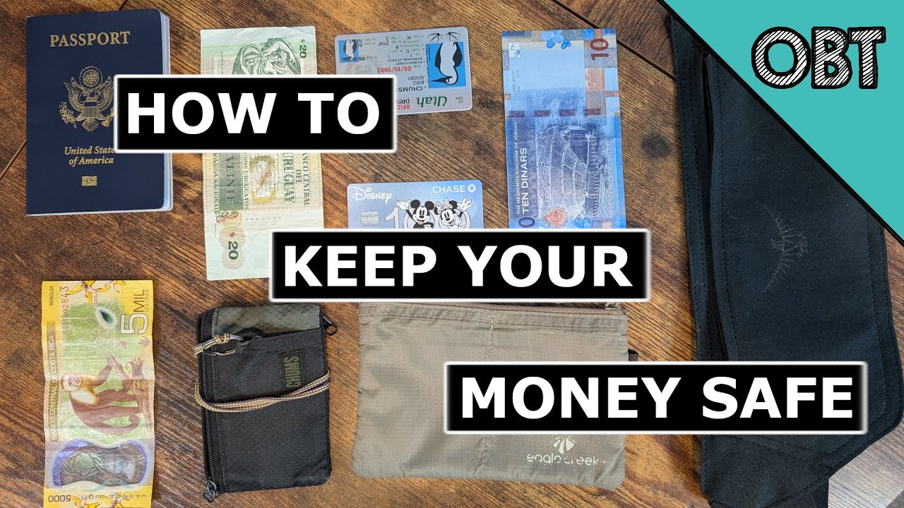 How to Keep Your Money Safe While Traveling