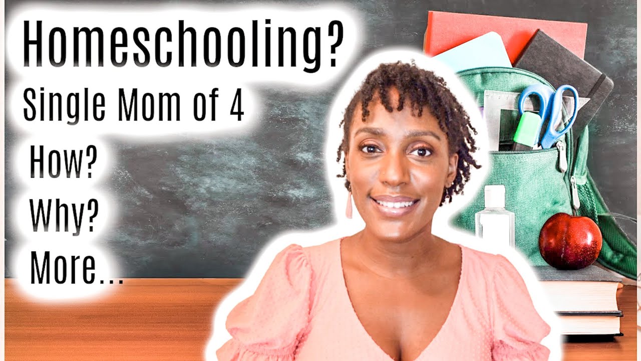 Why I am Homeschool? Single Mom of 4!!!