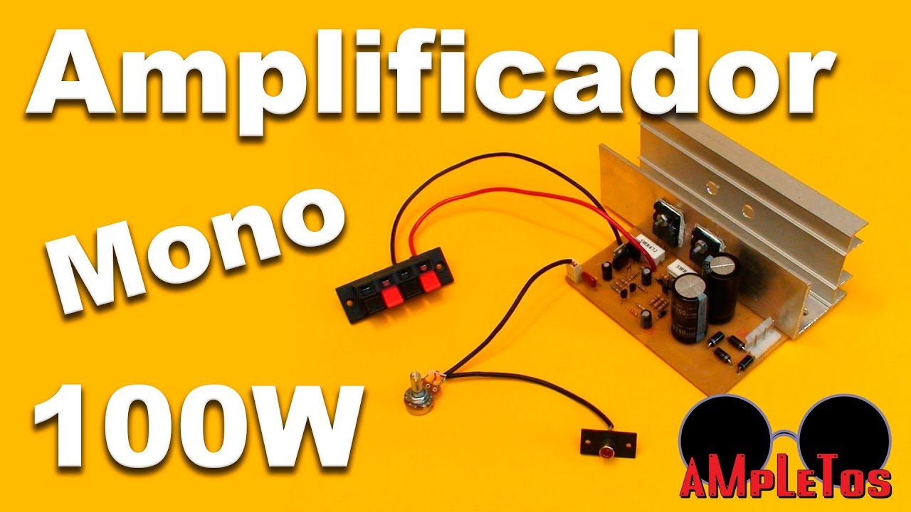 amplificador monofonico de 100W