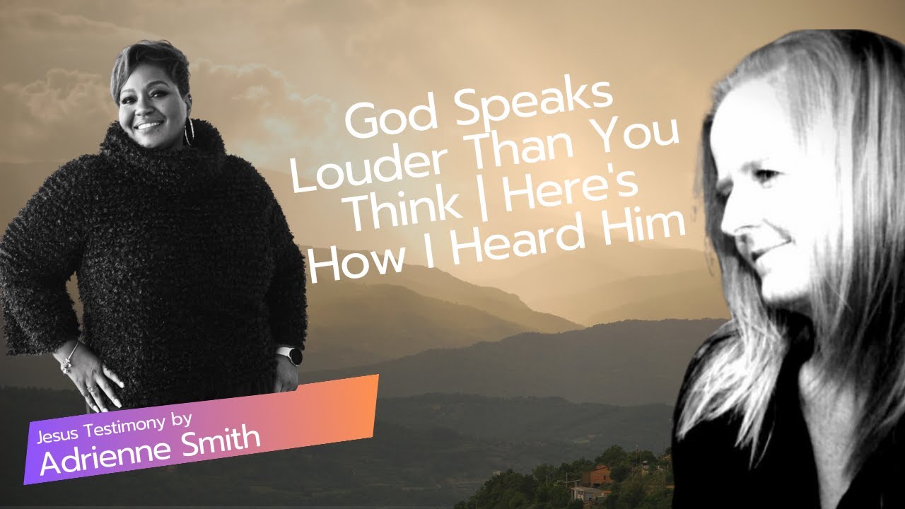 God Speaks Louder Than You Think | Here's How I Heard Him