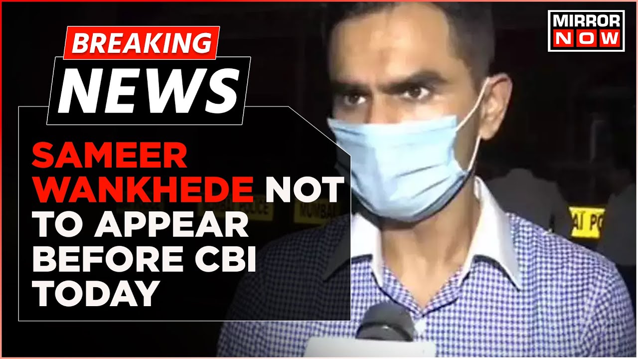 Breaking News: Sameer Wankhede Will Not Appear Before CBI Today; Cites Personal Reasons